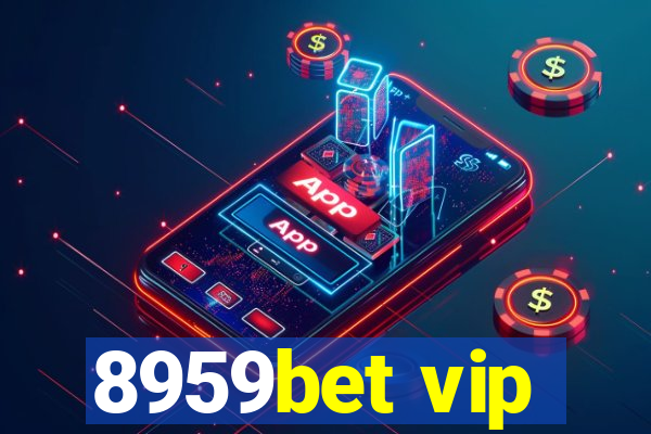 8959bet vip